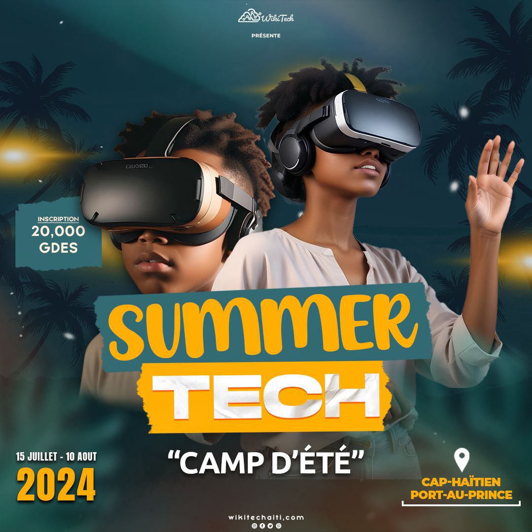 Summer Tech 2024: une expérience inoubliable vous attend !