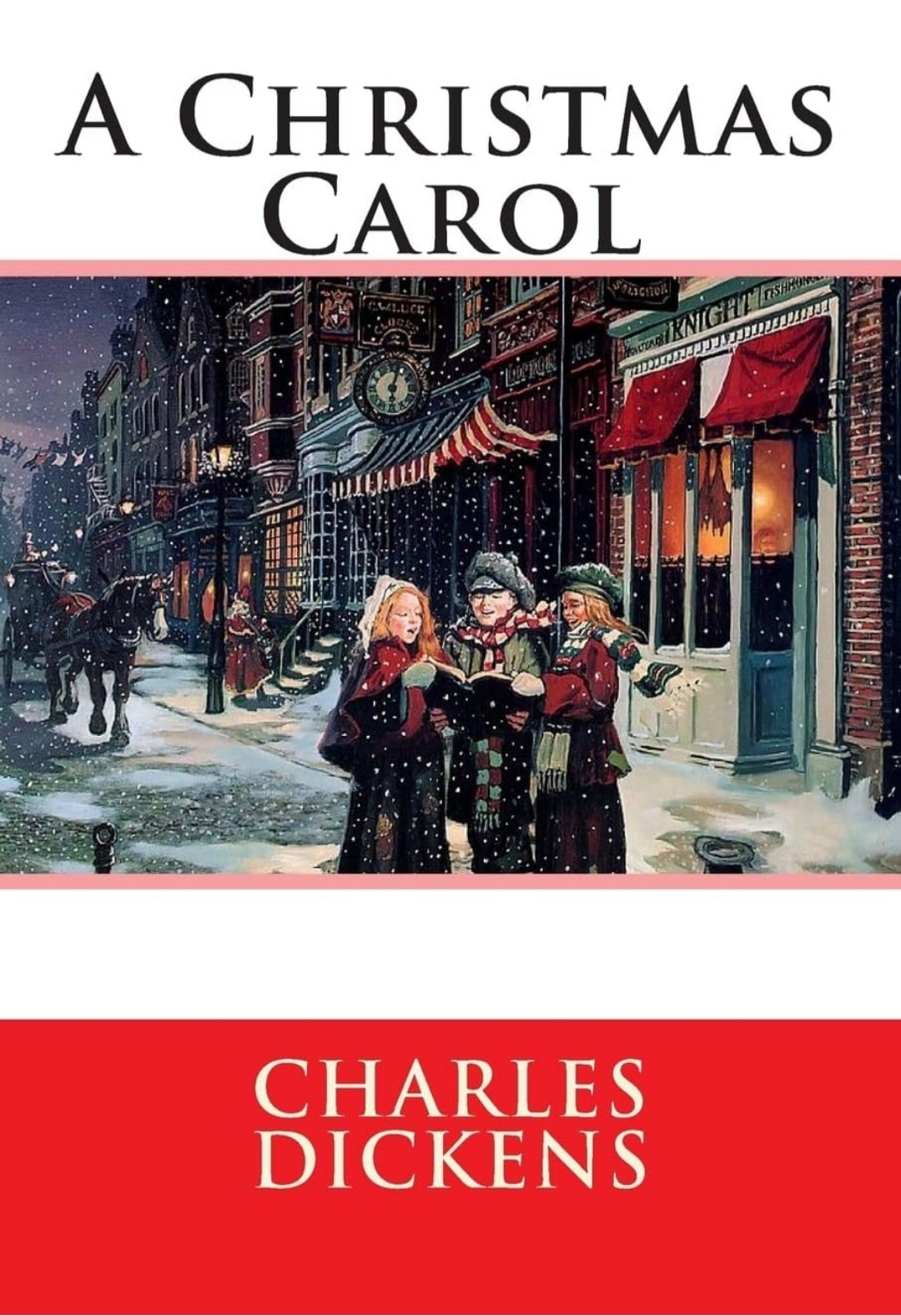 A Christmas Carol: Charles Dickens