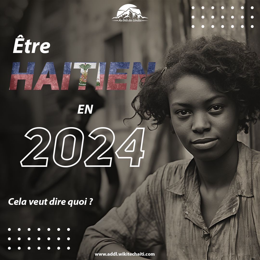 Être  haïtien en 2024